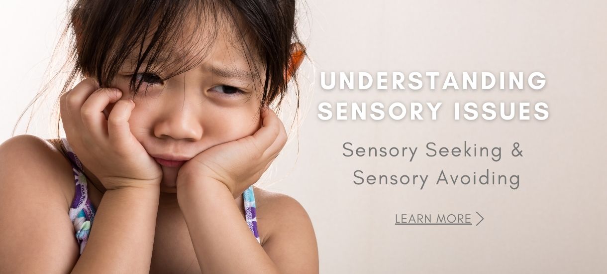 Understanding Sensory Issues